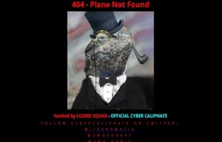 The words &quot;404 - Plane Not Found&quot; and &quot;Hacked by Lizard Squad&quot; appear on the screen