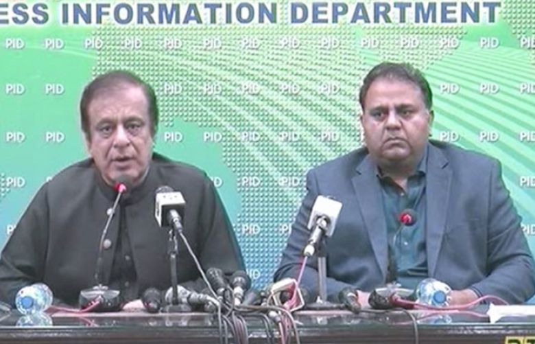 Information Minister Shibli Faraz and Minister for Science and Technology Fawad Chaudhry