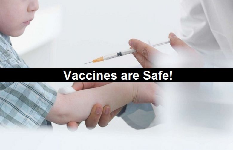 Vaccines are safe for children.