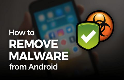 5 steps to remove and locate malware on Android Device