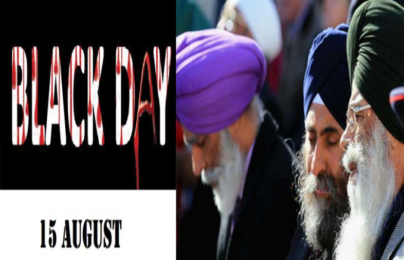سکھ برادری نے ہندوستان کے یوم آزادی کو یوم سیاہ کے طور پر منایا