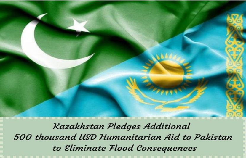 قازقستان کی پاکستان کے سیلاب زدگان کیلئے مزید 5 لاکھ ڈالر امداد کا اعلان